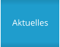 Aktuelles